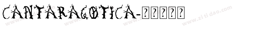CantaraGotica字体转换