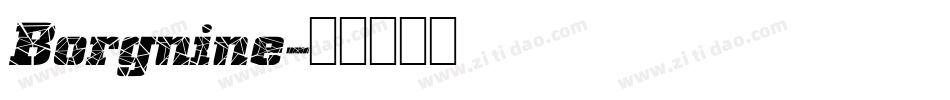 Borgnine字体转换