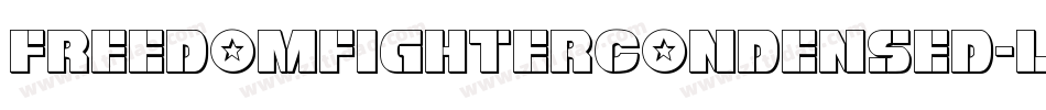 FreedomFighterCondensed-l3Dd字体转换 FreedomFighterCondensed-l3Dd字体转换