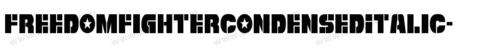 FreedomFighterCondensedItalic-9w4K字体转换