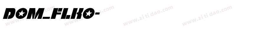 Dom_flko字体转换