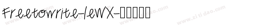 Freetowrite-leWX字体转换