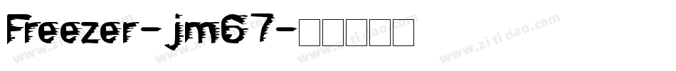Freezer-jm67字体转换