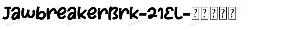 JawbreakerBrk-z1EL字体转换