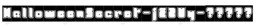 HalloweenSecret-jEZVy字体转换
