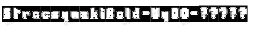 StraczynskiBold-Vy00字体转换