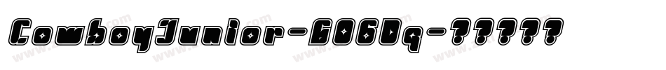 CowboyJunior-GO6Dq字体转换
