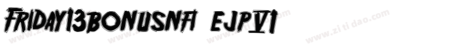 Friday13bonusnfi-ejp6字体转换