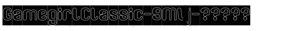 GamegirlClassic-9MVj字体转换