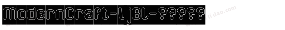 ModernCraft-VjBl字体转换 ModernCraft-VjBl字体转换