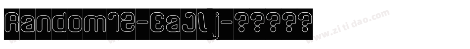Random12-EaJVj字体转换