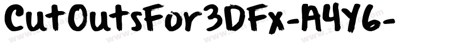 CutOutsFor3DFx-A4Y6字体转换