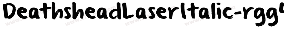 DeathsheadLaserItalic-rgg4y字体转换