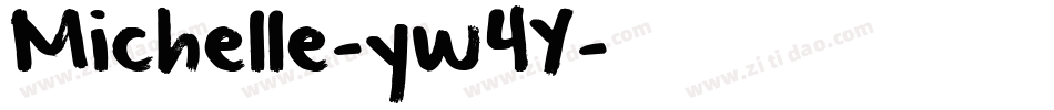 Michelle-yw4Y字体转换 Michelle-yw4Y字体转换
