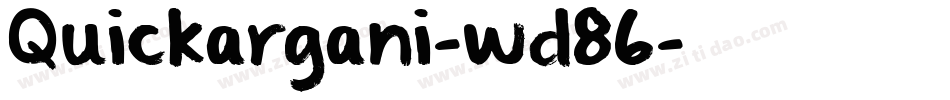 Quickargani-wd86字体转换