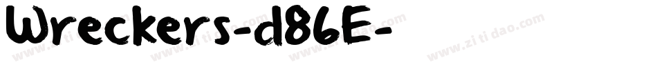 Wreckers-d86E字体转换