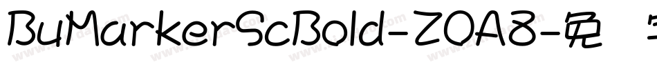 BuMarkerScBold-ZOA8字体转换