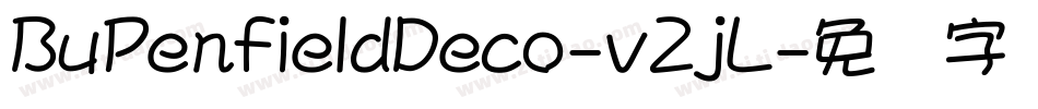 BuPenfieldDeco-v2jL字体转换