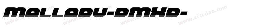 Mallary-pMXr字体转换