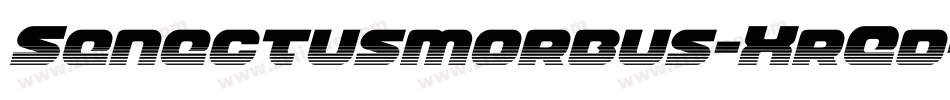 Senectusmorbus-XrEd字体转换