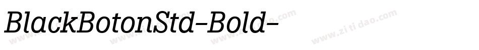 BlackBotonStd-Bold字体转换