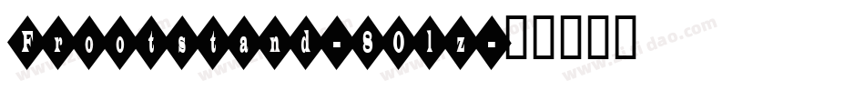 Frootstand-8Olz字体转换