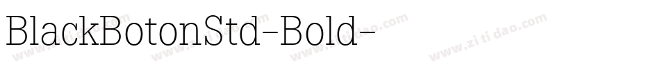 BlackBotonStd-Bold字体转换