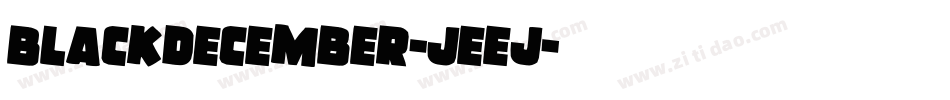 BlackDecember-Jeej字体转换