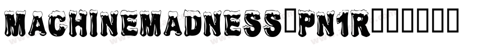 MachineMadness-pn1r字体转换