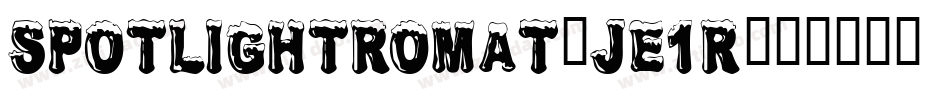 Spotlightromat-jE1R字体转换