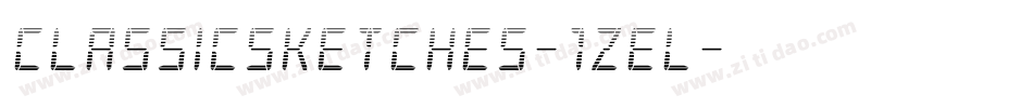 Classicsketches-1ZeL字体转换 Classicsketches-1ZeL字体转换