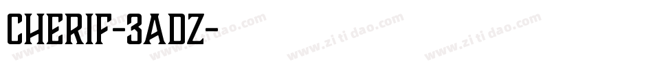 Cherif-3adZ字体转换