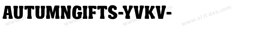 AutumnGifts-YVKv字体转换