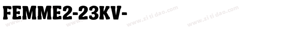 Femme2-23Kv字体转换