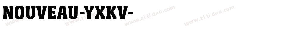 Nouveau-YXKv字体转换