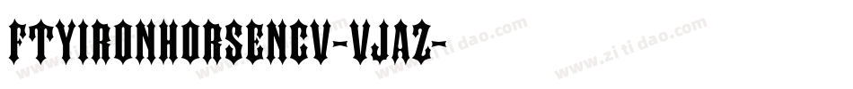 FtyIronhorseNcv-vJaZ字体转换