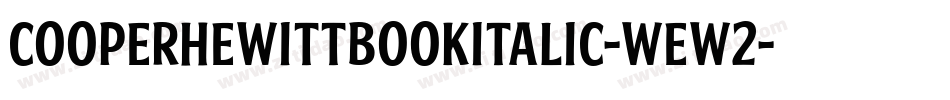 CooperhewittBookitalic-wew2字体转换