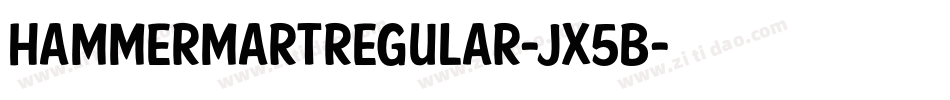HammermartRegular-JX5B字体转换