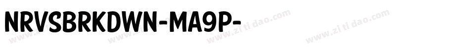 Nrvsbrkdwn-ma9P字体转换