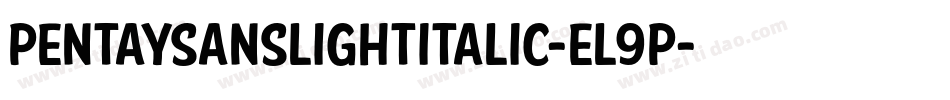 PentaysanslightItalic-el9p字体转换