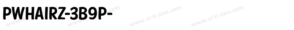 Pwhairz-3B9p字体转换 Pwhairz-3B9p字体转换