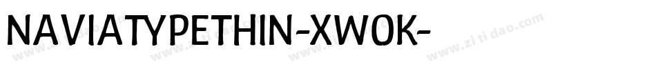 NaviaTypeThin-xw0K字体转换
