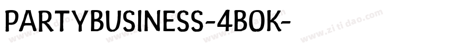 PartyBusiness-4B0K字体转换