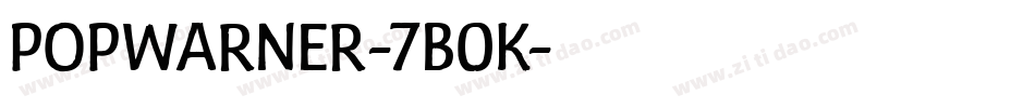 PopWarner-7B0K字体转换