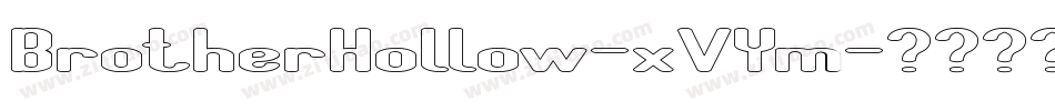 BrotherHollow-xVYm字体转换