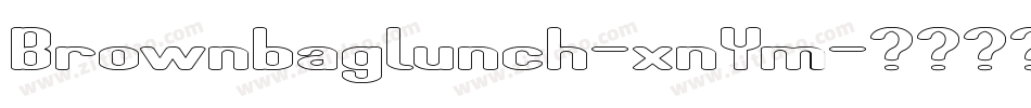 Brownbaglunch-xnYm字体转换