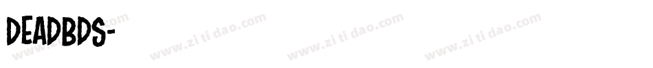 DeadbdS字体转换