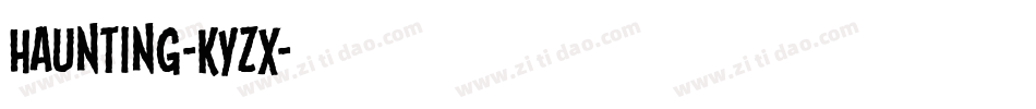 Haunting-KYzX字体转换