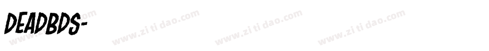 DeadbdS字体转换