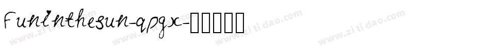 Funinthesun-qpgx字体转换